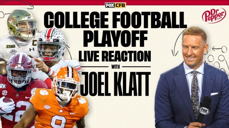Joel Klatt LIVE College Football Playoff Reaction | CFBonFOX #CFB#NCAA