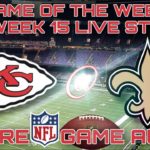 KANSAS CITY CHIEFS @ NEW ORLEANS SAINTS NFL 15 LIVE STREAM WATCH PARTY[GAME AUDIO ONLY] #NFL