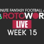 NFL Week 15 Last-Minute Fantasy Football Advice – Rotoworld Live #NFL