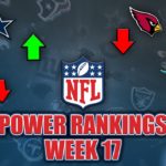 Week 17 NFL Power Rankings | Crazy Final Week! Haskins RELEASED, Tua Benched (Again), Packers Man Up #NFL