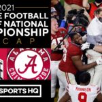 #3 Ohio State vs #1 Alabama: 2021 College Playoff National Championship Recap | CBS Sports HQ #CFB#NCAA