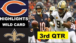 Chicago Bears vs New Orleans Saints Highlights 3rd-QTR | NFL Playoffs: NFC Wild Card  LIVE 1/10/2021 #NFL