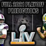 Full 2021 NFL Playoff Predictions! Who Wins Super Bowl 55? #NFL