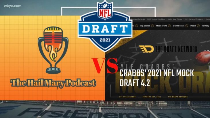 Mock the Mock: TDN’s 2021 NFL Mock Draft: Kyle Crabbs edition | The Hail Mary Podcast #NFL