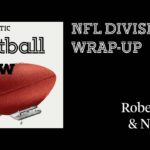 NFL Divisional Wrap w/ The Athletic Football Show #NFL