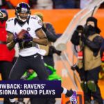 NFL Throwback:  Ravens’ Top 10 Divisional Round Plays #NFL