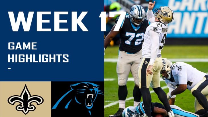 Saints vs Panthers Highlights – Week 17 – NFL Highlights (1/3/2021) #NFL #Higlight