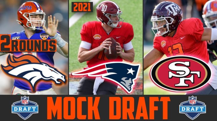 2021 NFL Mock Draft 2 Rounds With TRADES | Mac Jones Kellen Mond Zach Wilson Trevor Lawrence #NFL
