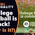 EA Sports and the Return of College Football: Is it What it Seems? (VL406) #CFB #NCAA
