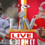 LIVE NFL: Tampa Bay Buccaneers vs Kansas City Chiefs Live Stream – Super Bowl LV 2021 #NFL