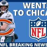 NFL BREAKING NEWS: Carson Wentz to be Traded to the Bears #NFL