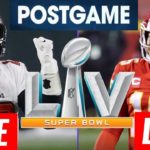 NFL GameDay Final LIVE 2/7/2021 | PostGame Reaction Super Bowl LV: Chiefs vs Buccaneers #NFL