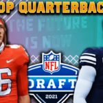 The TOP Quarterbacks In The 2021 NFL Draft #NFL