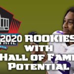 2020 Rookies with the Best Chance of Making the HOF #NFL