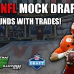 2021 NFL Mock Draft 4.0 | Two Rounds WITH TRADES! Darnold To Carolina, Cards Turn Up For Watt #NFL