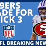 Miami Dolphins Trade Pick 3 In The 2021 NFL Draft To The San Francisco 49ers – NFL Breaking News #NFL
