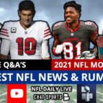 NFL Rumors, News, Jimmy Garoppolo, Sam Darnold Trade Rumors, Mac Jones, 2021 NFL Mock Draft + Q&A #NFL