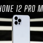 Đánh giá chi tiết iPhone 12 Pro Max: chiếc iPhone được yêu thích nhất