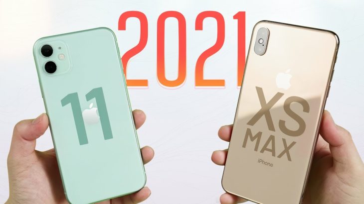 iPhone cũ đầu 2021: iPhone XS Max hay iPhone 11?