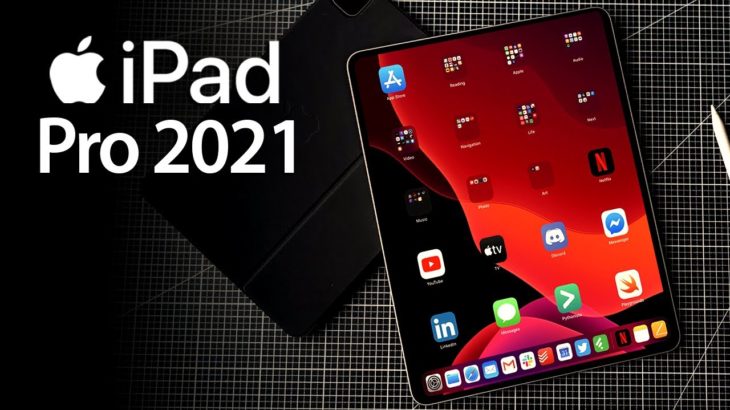 Apple iPad Pro 2021 – This Is Insane!