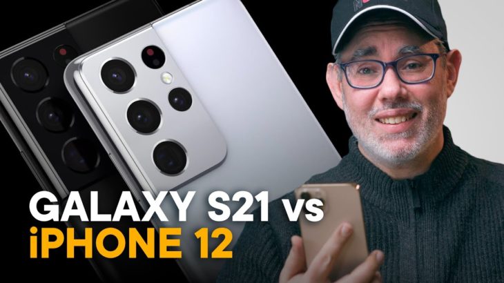 Galaxy S21 vs. iPhone 12 — FIGHT!