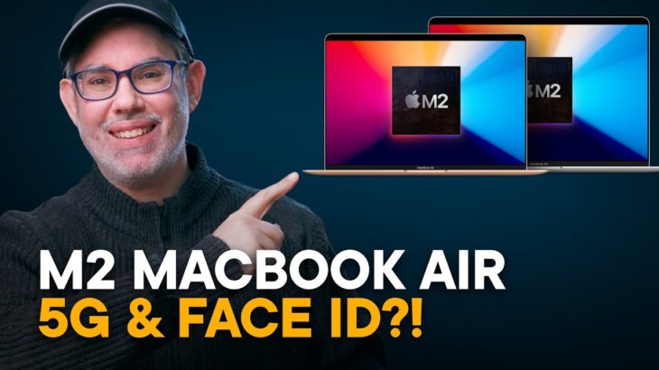 M2 MacBook Air, but with Face ID & 5G…