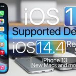 iOS 15 Supported Devices, New Macs, iOS 14.4 releasing soon, iPhone 13 and more