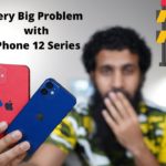 iPhone 12 Series Very Big Problem