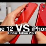 iPhone 12 VS iPhone XR untuk 2021 : Pilih Mana? – Review Indonesia by iTechlife