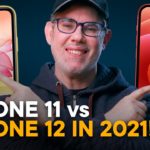 iPhone 11 vs iPhone 12 in 2021 — Don’t Choose Wrong!