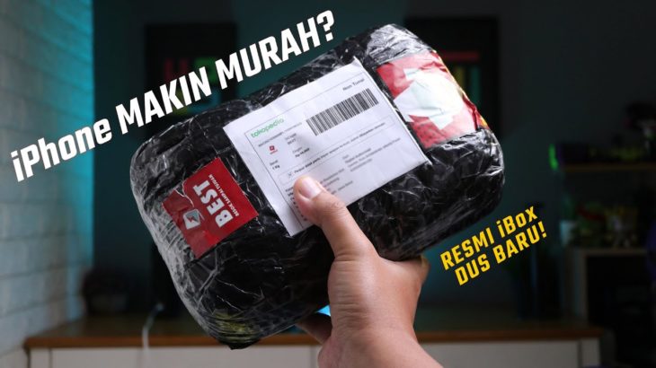 Unboxing iPhone DUS Baru, Paling Worth The Money Saat Ini!