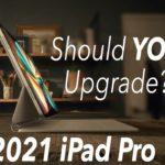 Should YOU Upgrade to the 2021 iPad Pro?!
