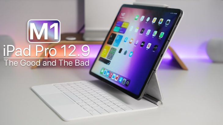 Apple M1 iPad Pro Review – The Good and The Bad