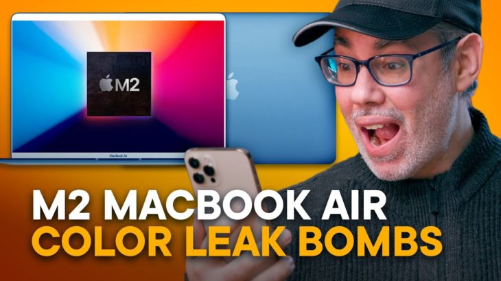M2 MacBook Air COLOR Leak Bombs!