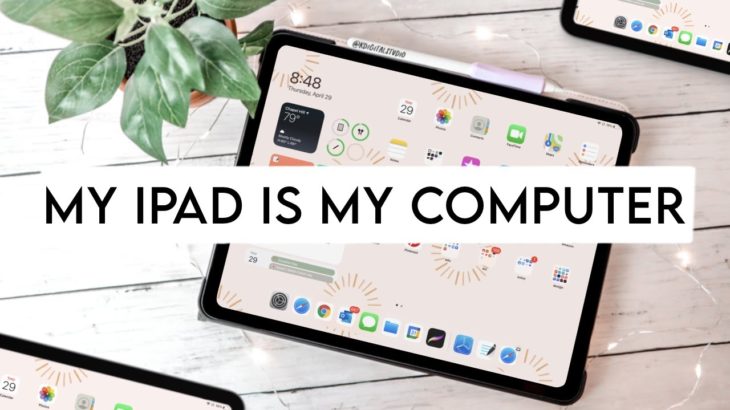 My iPad is My Computer. Here’s Why.