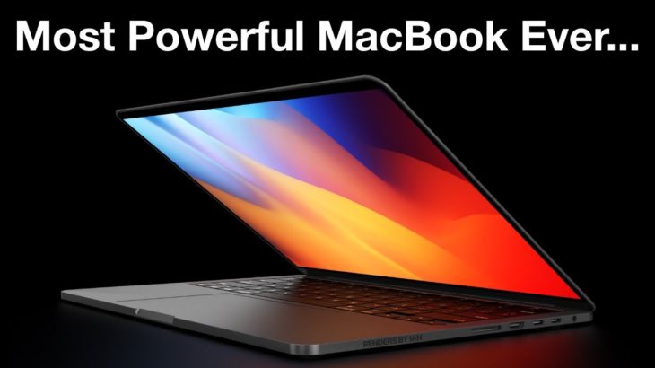 NEW MacBook Pro M1X Coming this Summer! 64GB RAM, 10 Core CPU, 32 Core GPU & More!