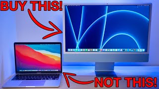 You Should Buy an M1 iMac Instead of a MacBook Pro!