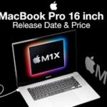 Apple MacBook Pro 16 inch Release Date and Price –  M1X 16 inch MacBook Pro is AMAZING!