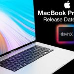 Apple MacBook Pro 16 inch Release Date and Price –  New Launch Month?