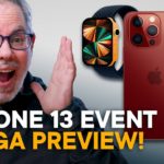 iPhone 13 September 2021 Event Preview!