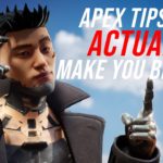 Apex Legends Tips That Actually Help You Improve