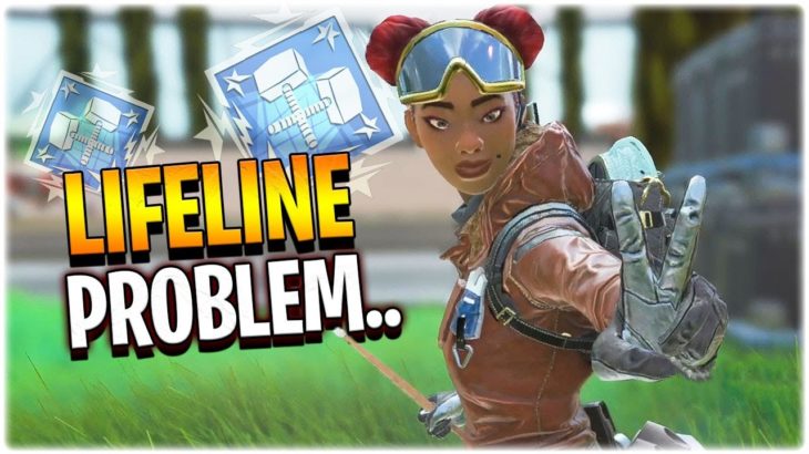 this is my problem with Lifeline.. (Apex Legends Season 8)