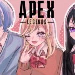 【APEX LEGENDS】バカデカランク【小森めと / ブイアパ】