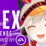 【APEX LEGENDS】新シーズン開幕！いっぱいあそぼ~【小森めと / ブイアパ】