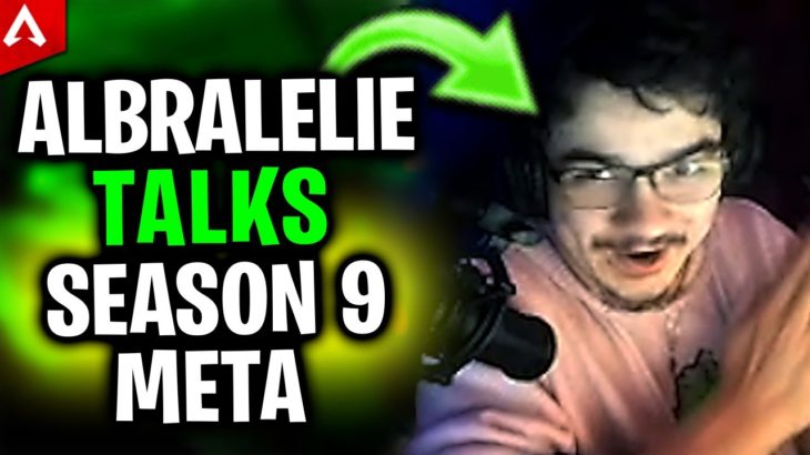 Albralelie Reacts to Season 9 And Thoughts on New Meta – Apex Legends Highlights