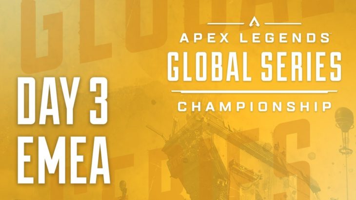 Apex Legends Global Series Championship – Group Stages – EMEA Day 3