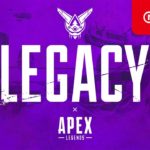 Apex Legends: Legacy – Gameplay Trailer (Nintendo Switch)