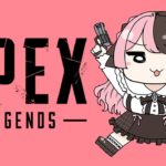【Apex Legends】ゴールド帯を視察【ぶいすぽっ！/橘ひなの】