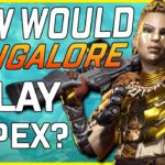Apex Legends Lore Loadouts #1: How Would Bangalore Actually Play Apex?