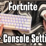 Ultimate Mouse & Keyboard Settings! – Keybinds, Sensitivity + More! (Fortnite PC/Console)